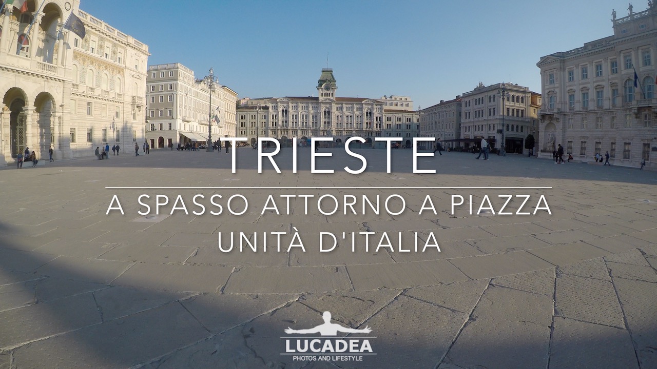 A passeggio per Trieste: nei dintorni di piazza Unità d’Italia